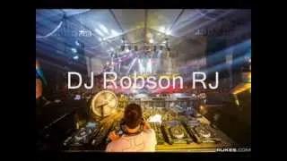 DJ Robson RJ Electro Trance mix 2
