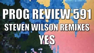 Prog Review 591 - The Steven Wilson Remixes Vinyl Box Set - Yes