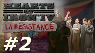 Hearts of Iron 4: La Résistance - The People's Revolution! (Part 2)