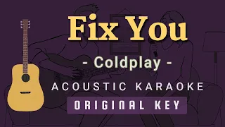 Fix You - Coldplay[Acoustic Karaoke]