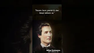 Mihai Eminescu - cele mai frumoase si profunde citate ale poetului de geniu part 3