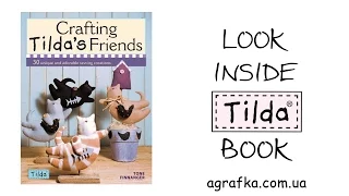 Зазирни всередину книг Тільда ||| Crafting Tilda's Friends