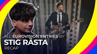 All Eurovision entries by STIG RÄSTA | RECAP