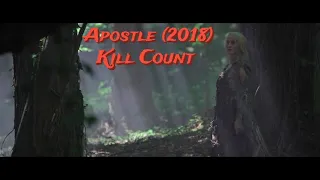 Apostle (2018) - Kill Count | Death Count | Carnage Count
