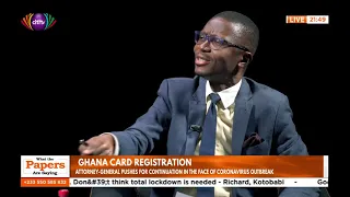 Bernard Avle and Selorm Adonoo share their opinions on NIA's continued Ghana Card registration