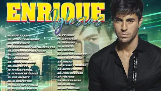 ENRIQUE IGLESIAS LO MEJOR DE LO MEJOR SUS GRANDES EXITOS - ENRIQUE IGLESIAS MIX