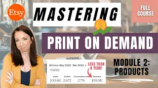 Products, Pricing, & Printing Partners - Module 2: Mastering Etsy Print on Demand (FULL COURSE)