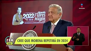 López Obrador cree que Morena repetirá en 2024 | Noticias con Francisco Zea