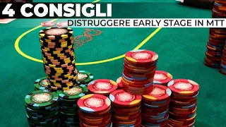 4 consigli per distruggere le fasi iniziali di un torneo di Poker