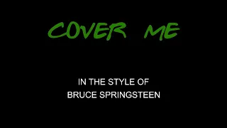 Bruce Springsteen - Cover Me - Karaoke - With Backing Vocals