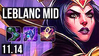 LEBLANC vs SYLAS (MID) | Rank 3 LeBlanc, 12/1/9, Legendary, 900K mastery | BR Challenger | v11.14