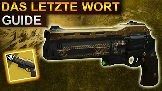 Destiny 2: Das Letzte Wort Guide (Deutsch/German)