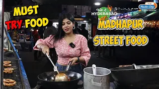 Must Try Food - Madhapur street food | Taste Of Hyderabad