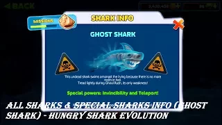 All Sharks & Special Sharks info (Ghost Shark) - Hungry Shark Evolution