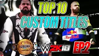 WWE 2K18 TOP 10 CUSTOM ATTIRES / UPDATED ATTIRES SHOWCASE - COMMUNITY CREATIONS (Episode 2)
