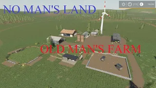 EP 8 FARMING SIMULATOR 19:  NO MAN'S LAND on OLD MAN’S FARM, a 70 year old farming until he dies.