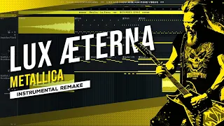 Metallica: Lux Æterna | Instrumental Remake / Cover / Karaoke 🔥