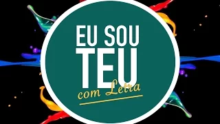 EU SOU TEU  | CD JOVEM | CELEBRA SP | MENOS UM