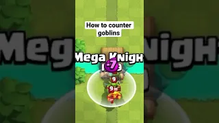 How to counter goblins (Clash Royale)