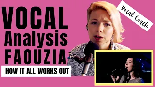 Faouzia I How it all works out  - Vocal Coach Reaction & Analysis with Belting Pointers