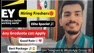 EY hiring freshers | Jobs for freshers | Any graduate can apply | Elite Special