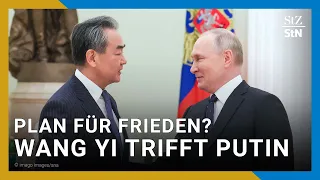 Putin empfängt Chinas Chefdiplomat Wang Yi | Friedensplan für Ukraine?