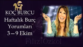 3 - 9 Ekim (40ncı Hafta) Koç Burcu Yorumları / #burcyorumları