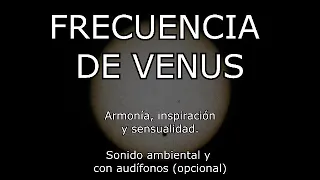 RESONANCIA DE VENUS - ARMONÍA, INSPIRACIÓN Y SENSUALIDAD