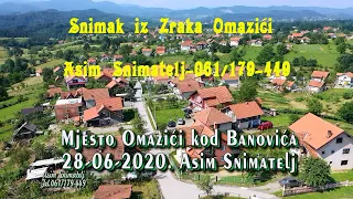 Snimak iz Zraka Omazići kod Banovića 28-06-2020 Asim Snimatelj