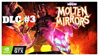 Tiny Tina's Wonderlands DLC 3 : Molten Mirrors Full Walkthrough [No Commentary] 1080p ULTRA PC