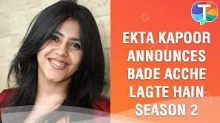 Ekta Kapoor announces Bade Acche Lagte Hain season 2 on live session with Sakshi & Ram