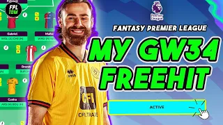 MY FPL GW34 FREE HIT DRAFT | GW34 FREE HIT ACTIVE! | Fantasy Premier League 2023/24