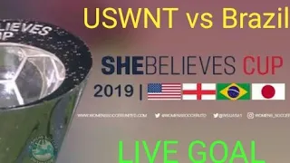 USWNT vs BRAZIL match Live Score , SHEBELIEVES CUP 2019