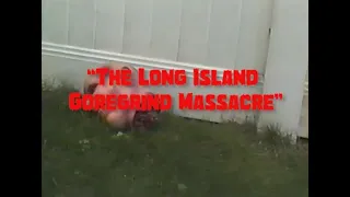 S.O.V. Horror - The Long Island Goregrind Massacre Trailer