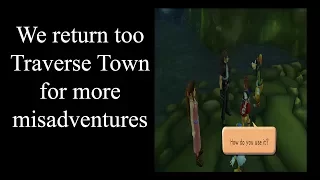 Kingdom Hearts Tips return too Traverse Town