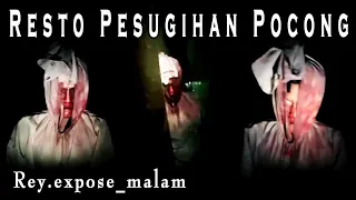 Resto Pesugihan Pocong || Rey Expose Malam || 01-AGUSTUS-2023