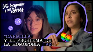 3. “Carmilla” y el problema de la homofobia - Mi hermana y sus libros