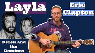 Layla - Eric Clapton (Derek & the Dominos) Breakdown  + Guitar Lesson