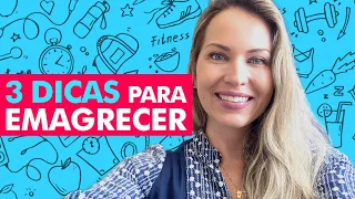 3 Dicas Valiosas para EMAGRECER Definitivamente - Nutricionista Jaciara Petry