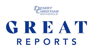 GREAT Report – Desert Christian Schools – April 2023