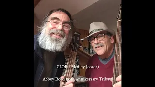 CLOB - 50th anniversary tribute to Abbey Road -  -09-Golden Slumbers Medley (cover)