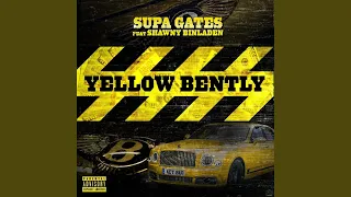 Yellow Bentley (feat. Shawny Binladen)