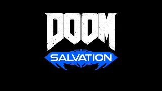 DOOM Salvation Original Mod Soundtrack | Final Announcement Video, Release Date and Worldwide Reveal