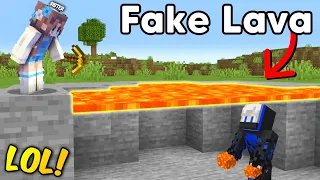 I Fooled My SISTER Using FAKE Lava in Minecraft....