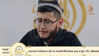 #Qiroat Yo’ldoshbek qori Nuriddinov - “Hijr” surasi