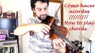 HOW TO PLAY VIOLIN CHORDS  1 PART (TWO)