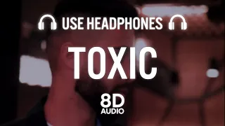 TOXIC (8D AUDIO) - AP DHILLON | INTENSE