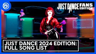 Just Dance 2024 Edition: Full Song List