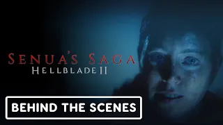 Hellblade II: Senua's Saga - Behind the Scenes Clip | Xbox Extended Showcase 2023