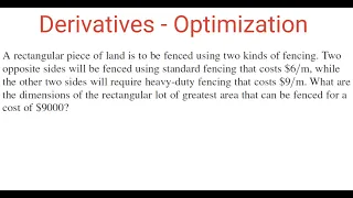 OPTIMIZATION: Maximum Area That Can Be Enclosed by Fence Costing $9000